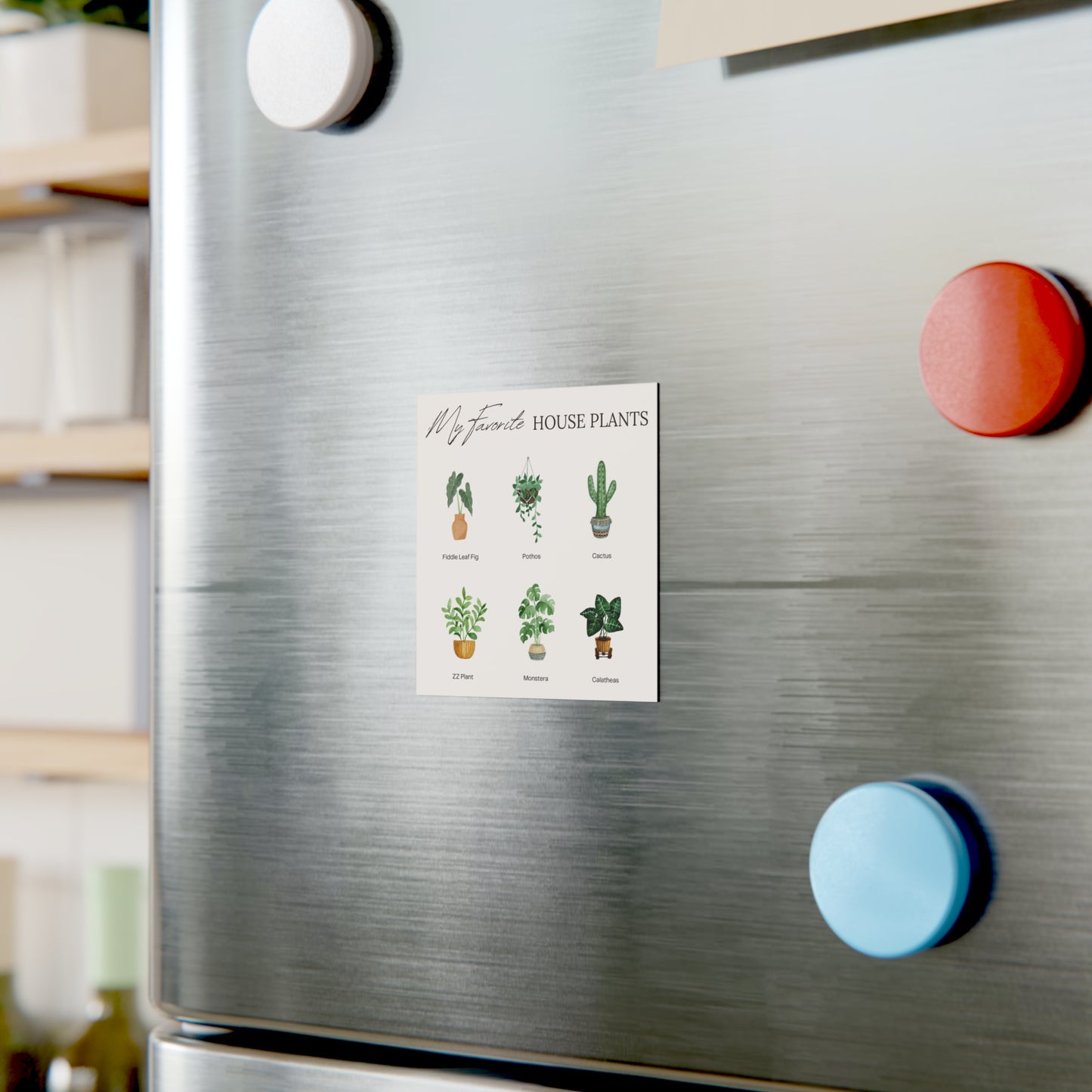 My Favorite House Plants Magnet — Botanical Plant Lover Decor