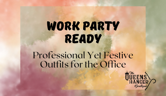 Work Party Ready: Professional Yet Festive Outfits for the Office