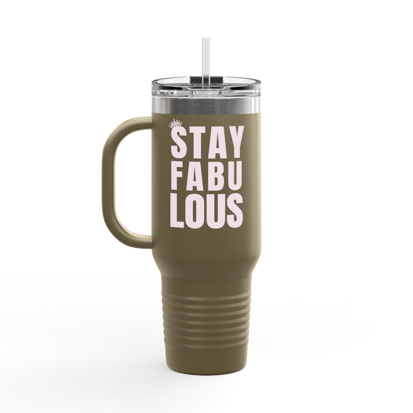 Stay Fabulous Insulated Travel Mug