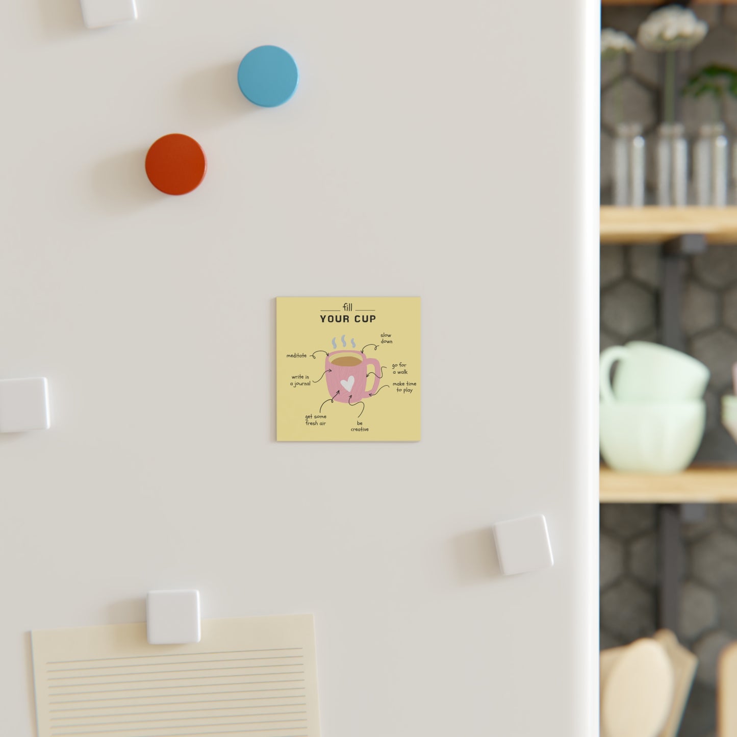 Fill Your Cup Magnet — Gentle Self-Care Reminder