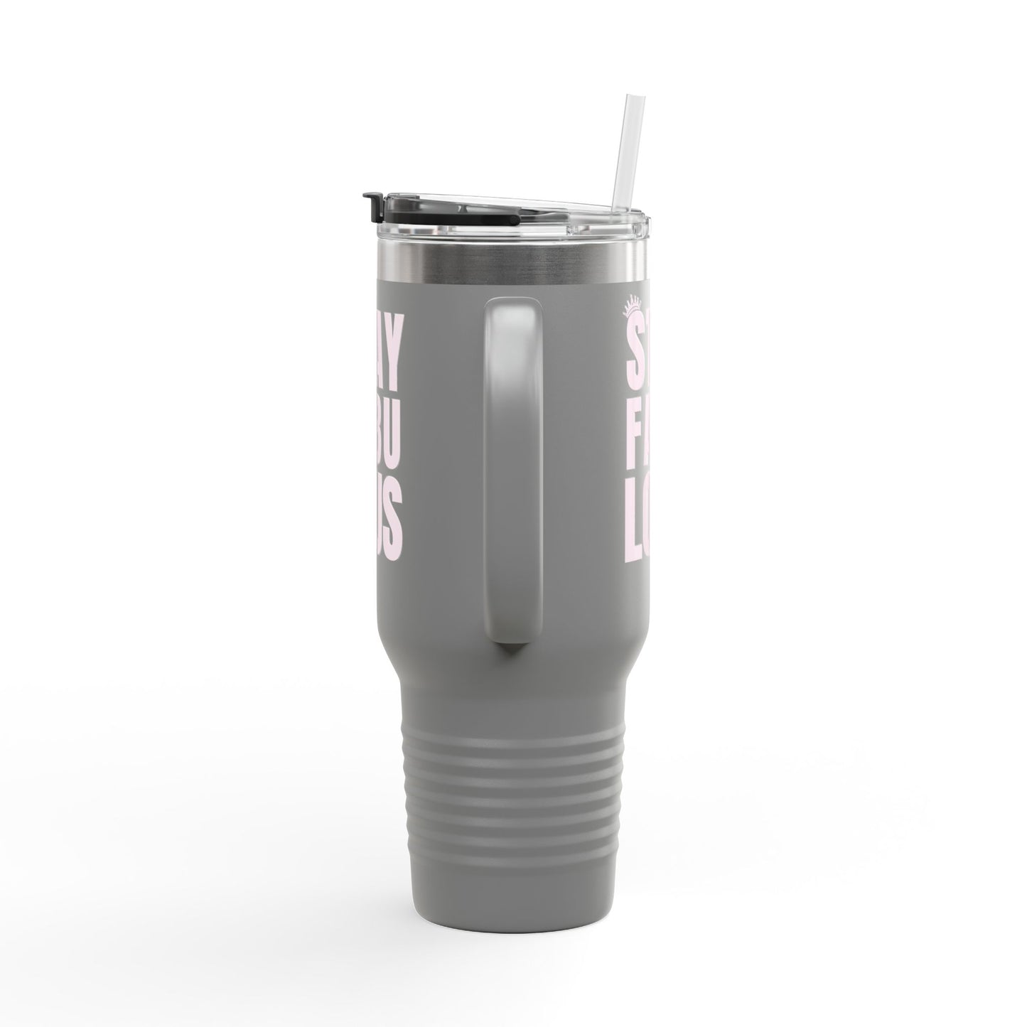 Stay Fabulous Insulated Travel Mug