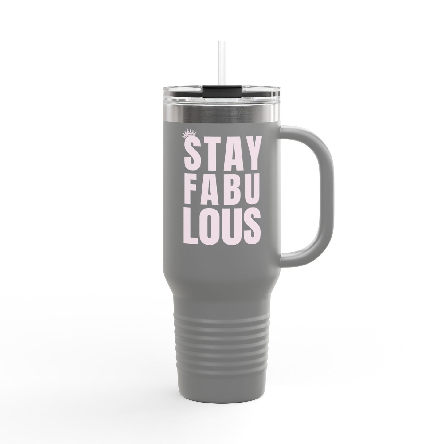 Stay Fabulous Insulated Travel Mug
