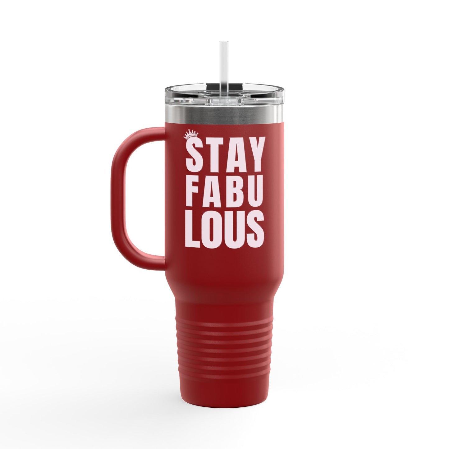 Stay Fabulous Insulated Travel Mug