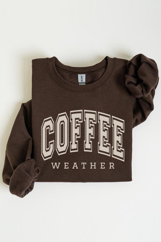 Coffee Weather Graphic Fleece Sweatshirts -  - The Queens Hanger Boutique -