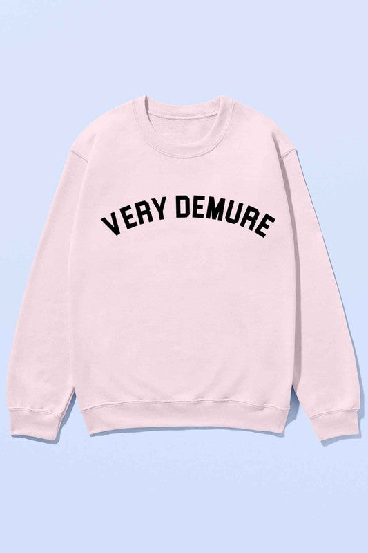 VERY DEMURE GRAPHIC SWEATSHIRT -  - The Queens Hanger Boutique -